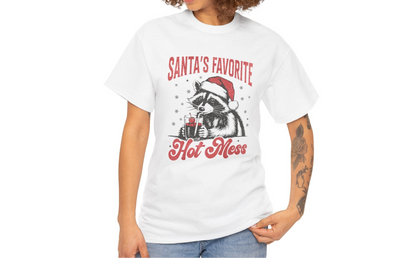 Santa’s Favorite Hot Mess T-Shirt