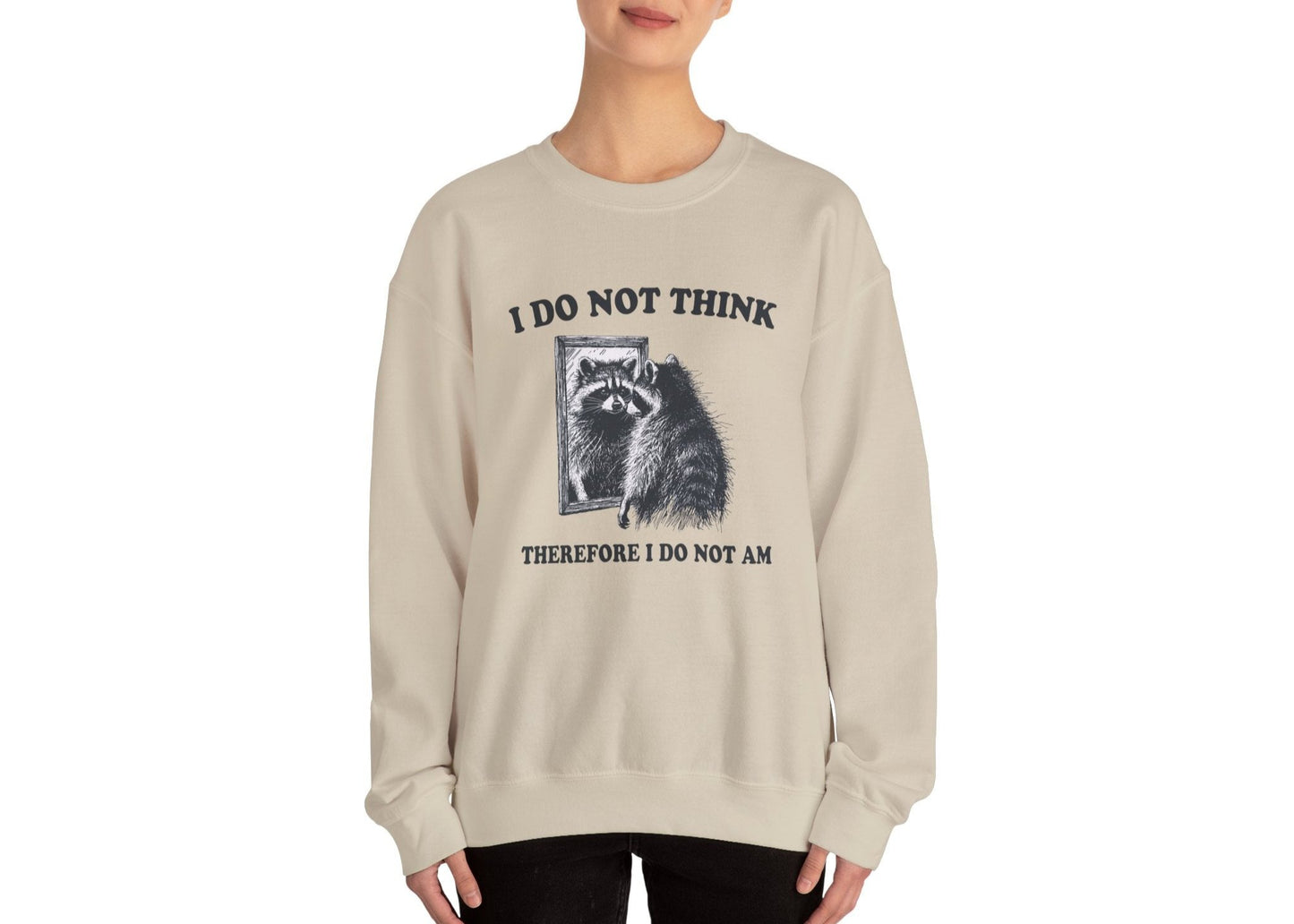 Existential Crisis Racoon Sweatshirt