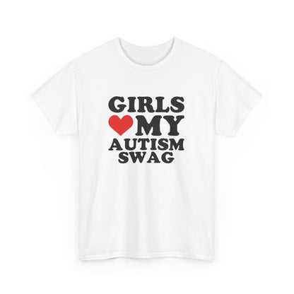 Girls Love My Autism Swag T-Shirt