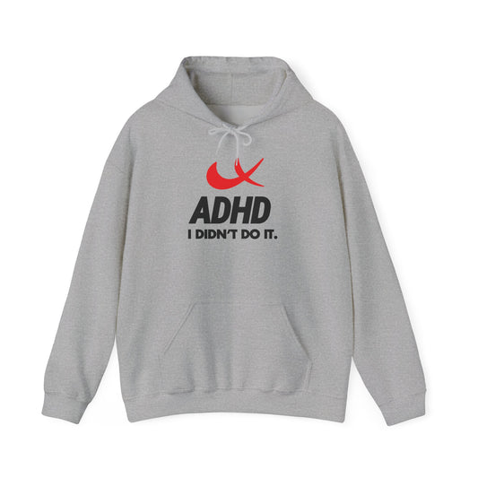 ADHD Nike Parody Hoodie