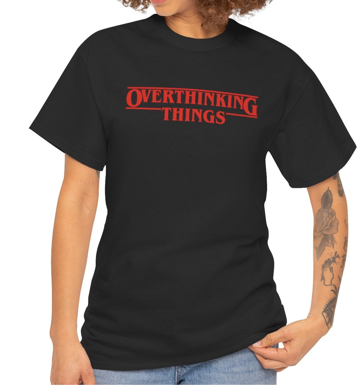 Overthinking Things Stranger Things Parody T-Shirt