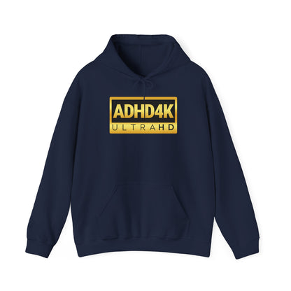 ADHD4K UltraHD Hoodie