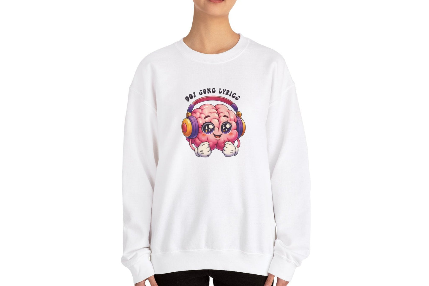 My Brain is 90% Song Lyrics Sweatshirt