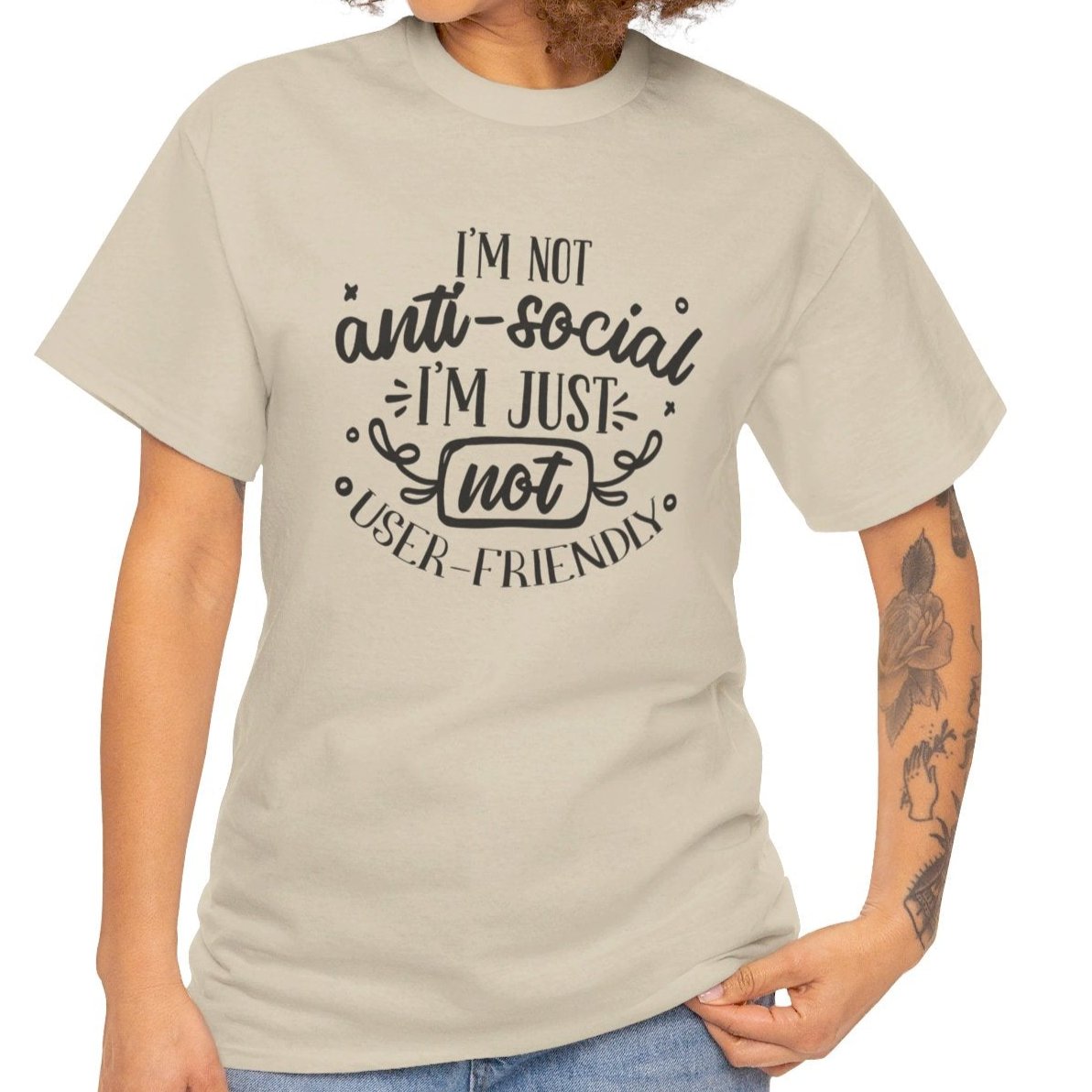 Not Anti-Social, Just Not User-Friendly T-Shirt - Vivid Divergence