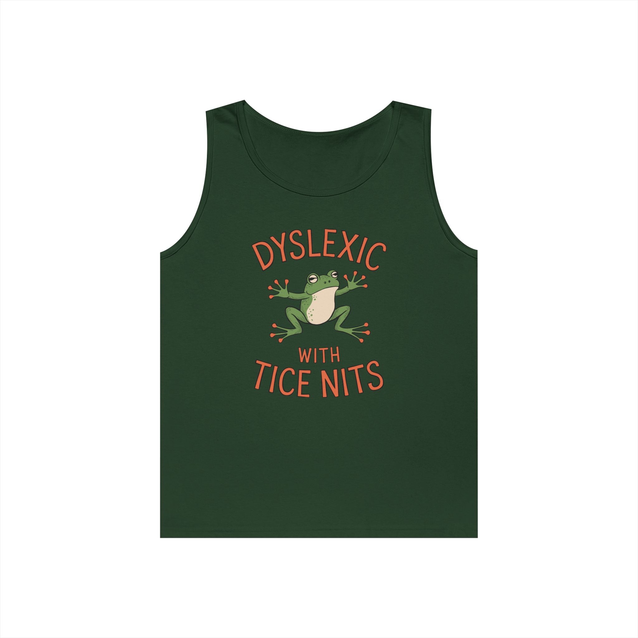 Dyslexic With Tice Nits Tank Top