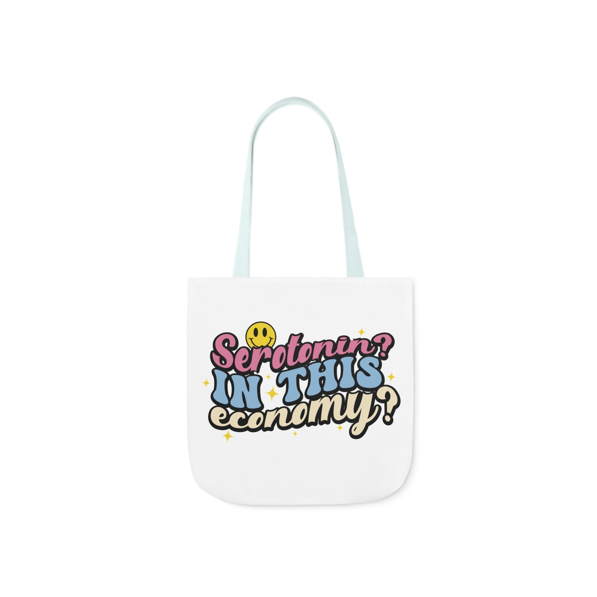 Serotonin in This Economy Tote Bag - Vivid Divergence