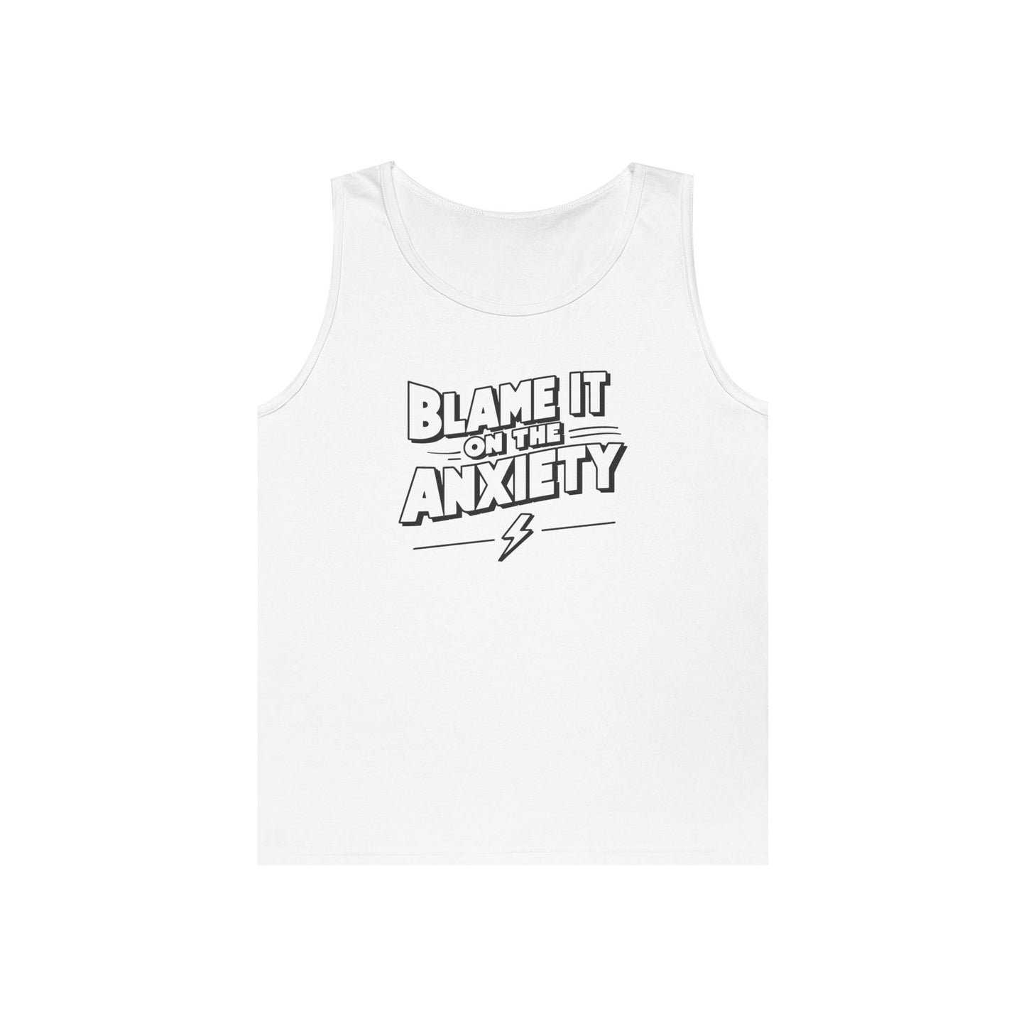 Blame It On The Anxiety Tank Top