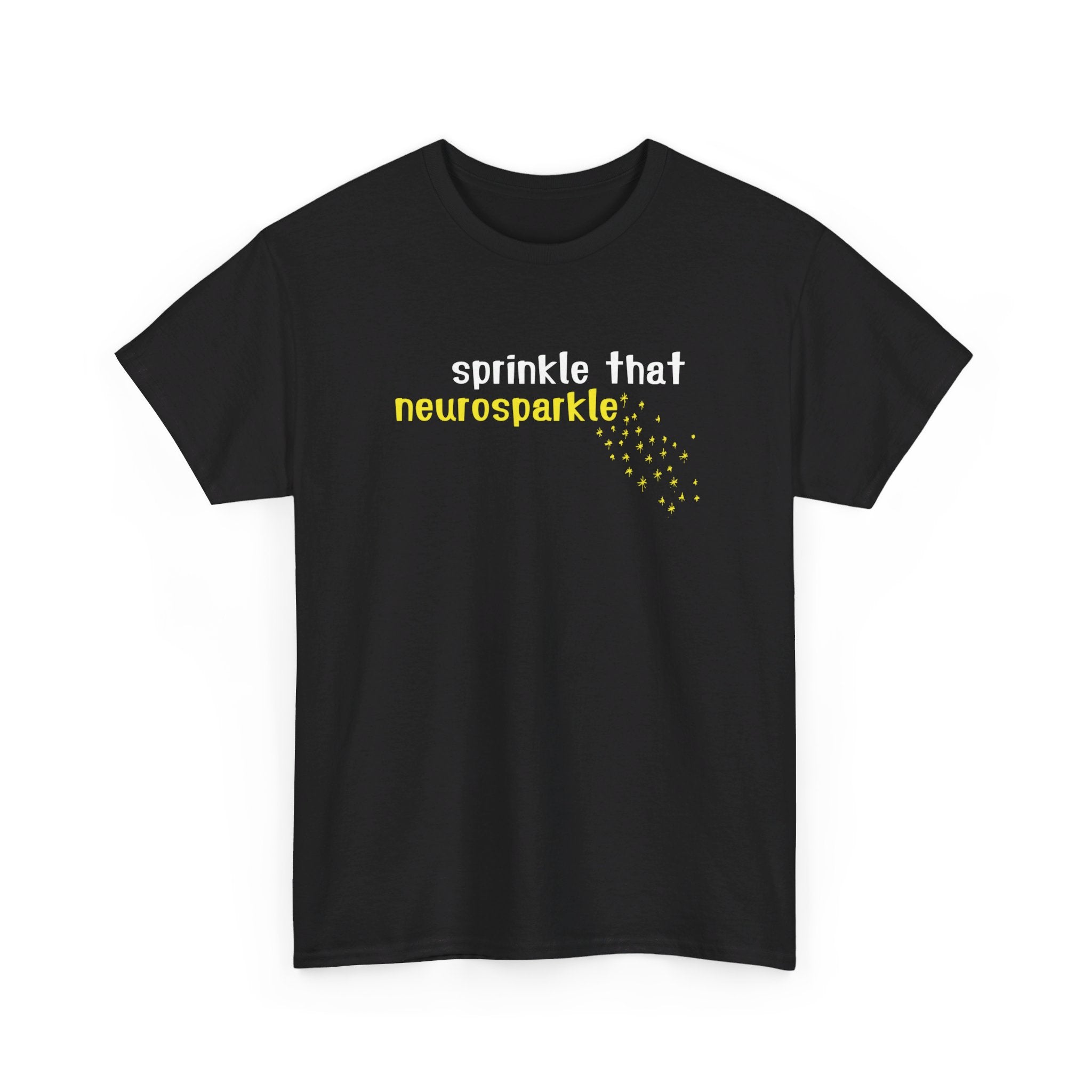 Sprinkle That Neurosparkle T-Shirt - Vivid Divergence