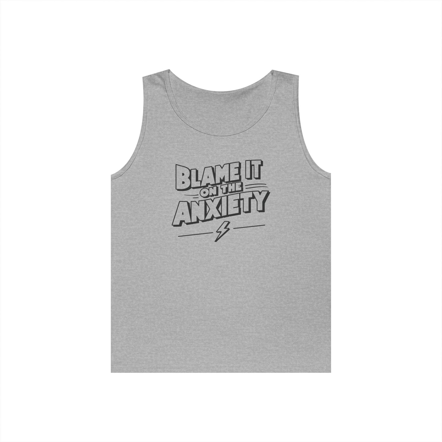 Blame It On The Anxiety Tank Top