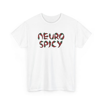 Neurospicy Embrace the Extra T-Shirt