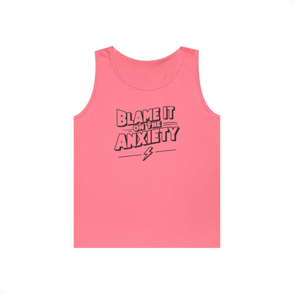 Blame It On The Anxiety Tank Top