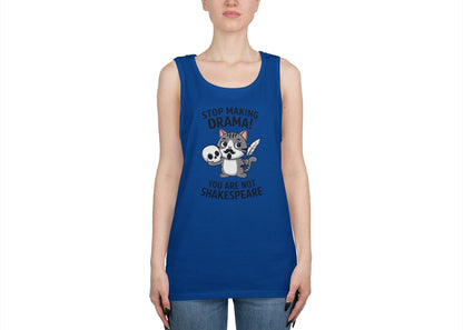 Stop Making Drama Tank Top