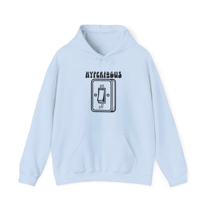 Hyperfocus On Switch Hoodie