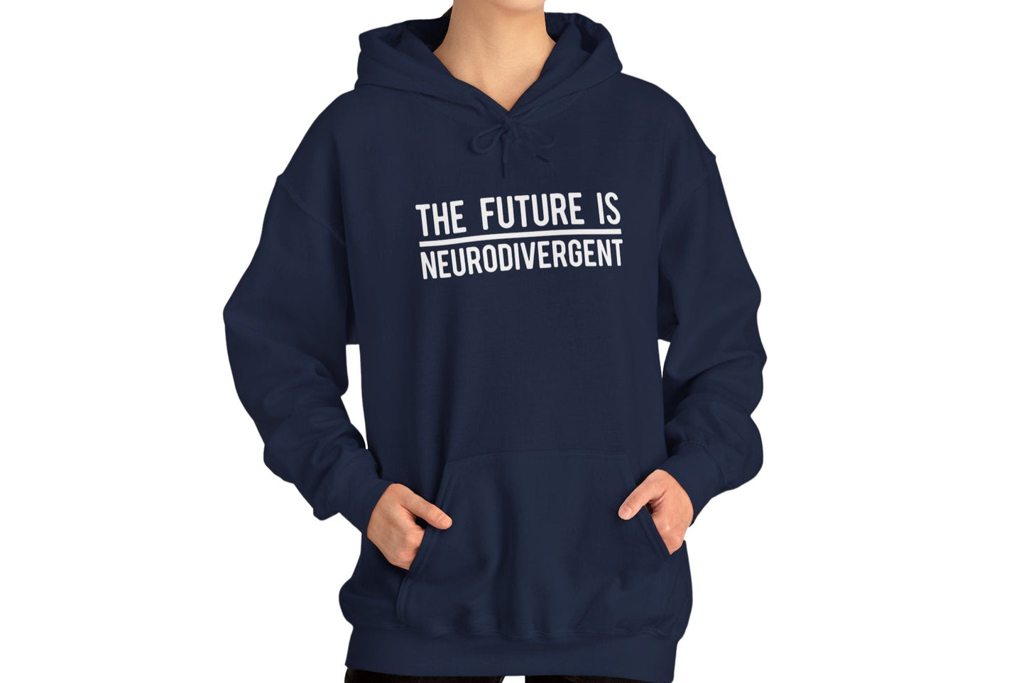 The Future is Neurodivergent Hoodie