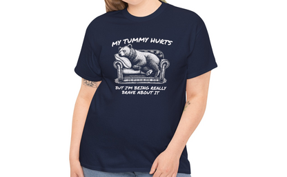 Tummy Hurts Brave Bear T-Shirt