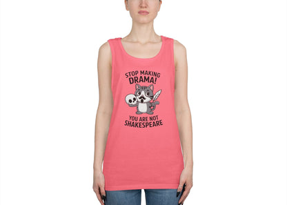 Stop Making Drama Tank Top