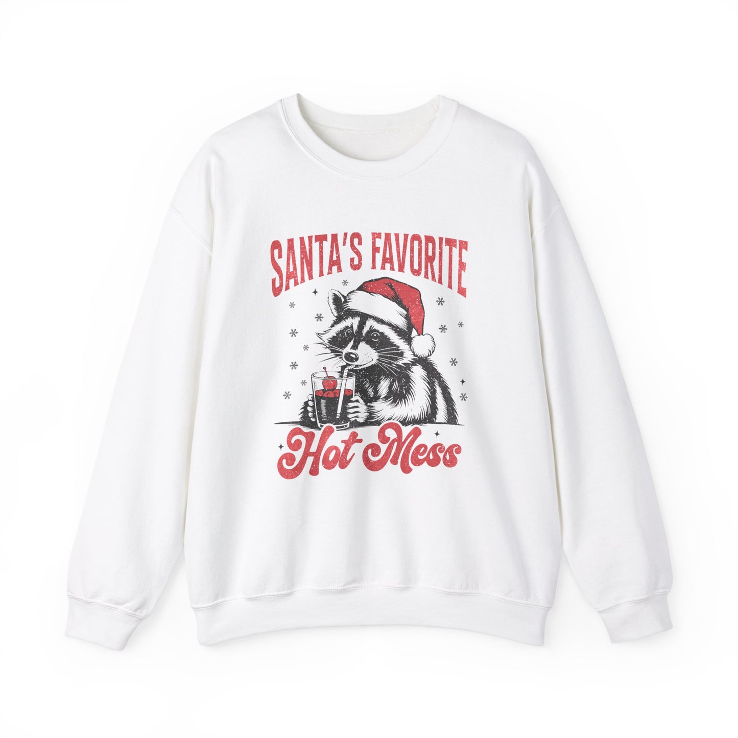 Santa’s Favorite Hot Mess Sweatshirt