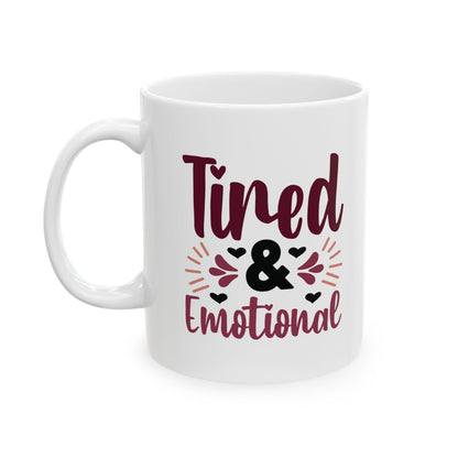 Tired and Emotional Mug - Vivid Divergence