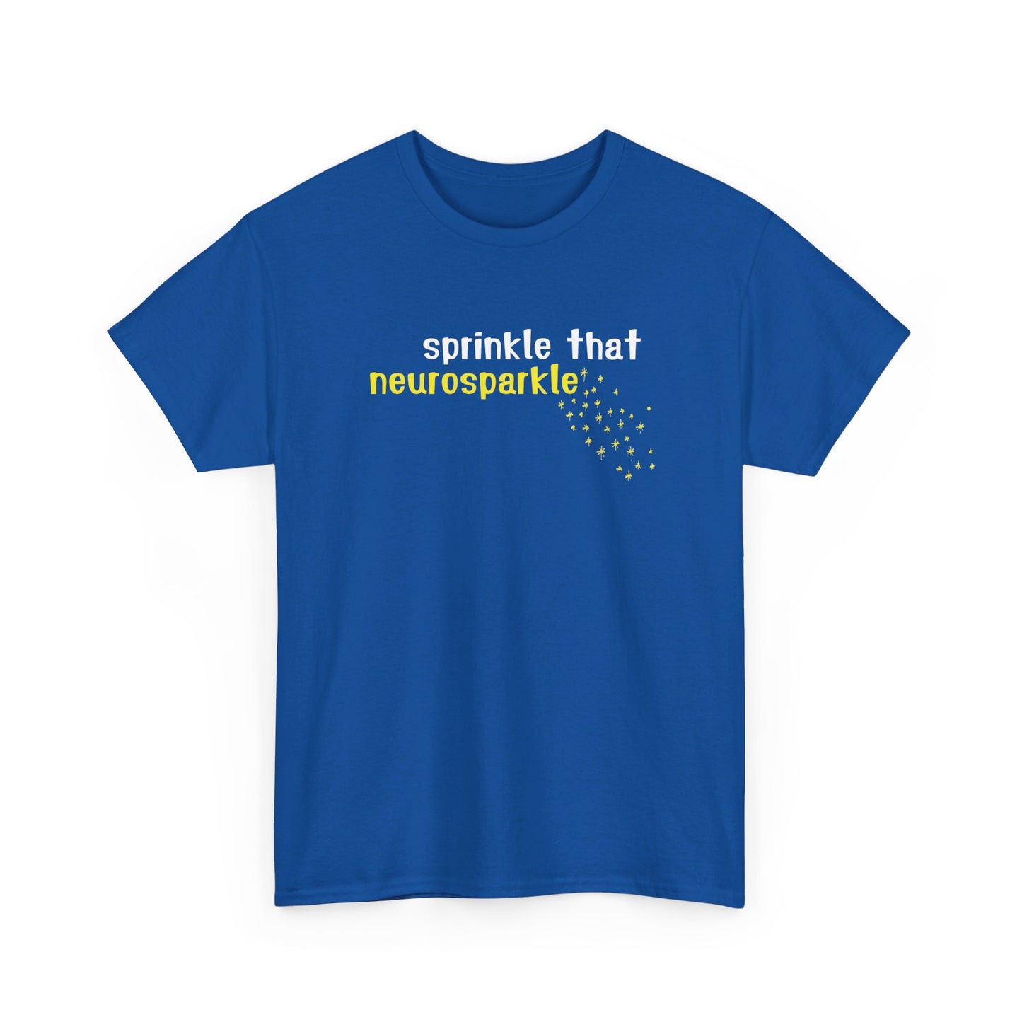 Sprinkle That Neurosparkle T-Shirt - Vivid Divergence