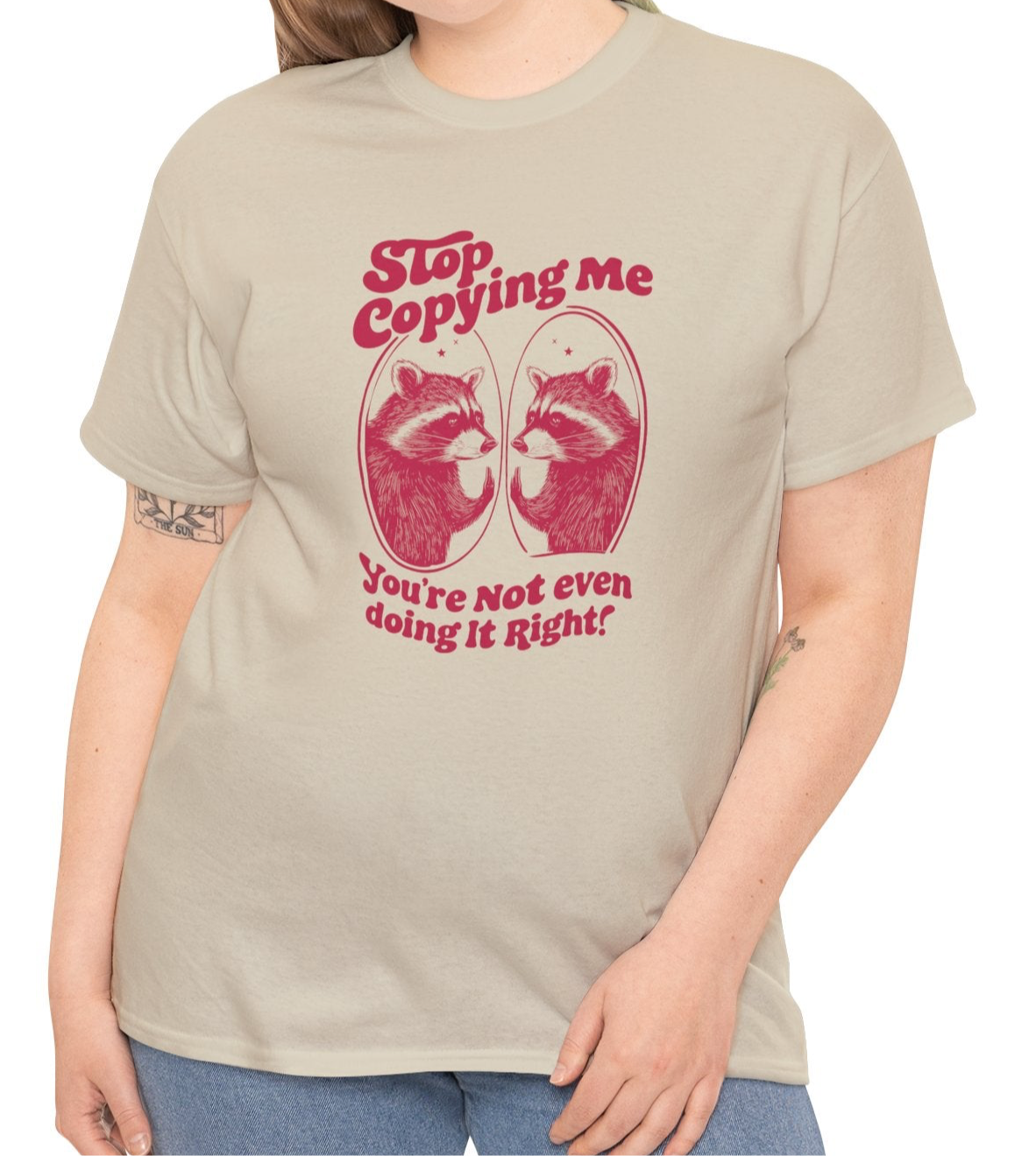 Stop Copying Me T-Shirt