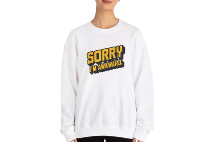 Sorry I'm Awkward Sweatshirt