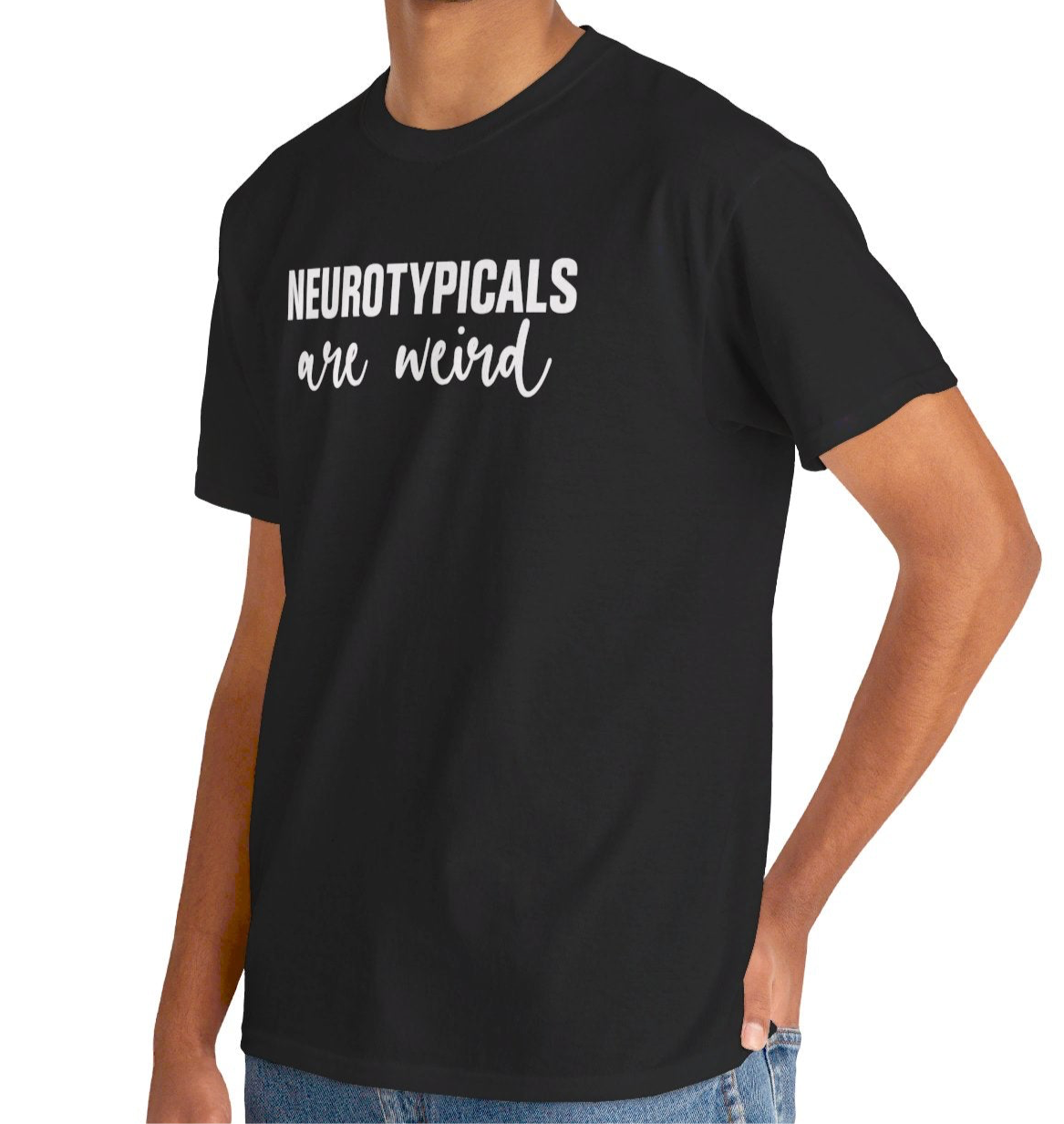 Neurotypicals Are Weird T-Shirt - Vivid Divergence