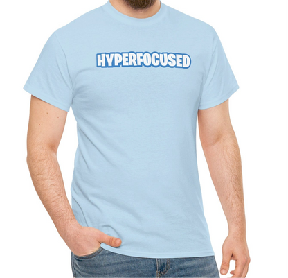 Hyperfocused Fortnite Parody T-Shirt - Vivid Divergence