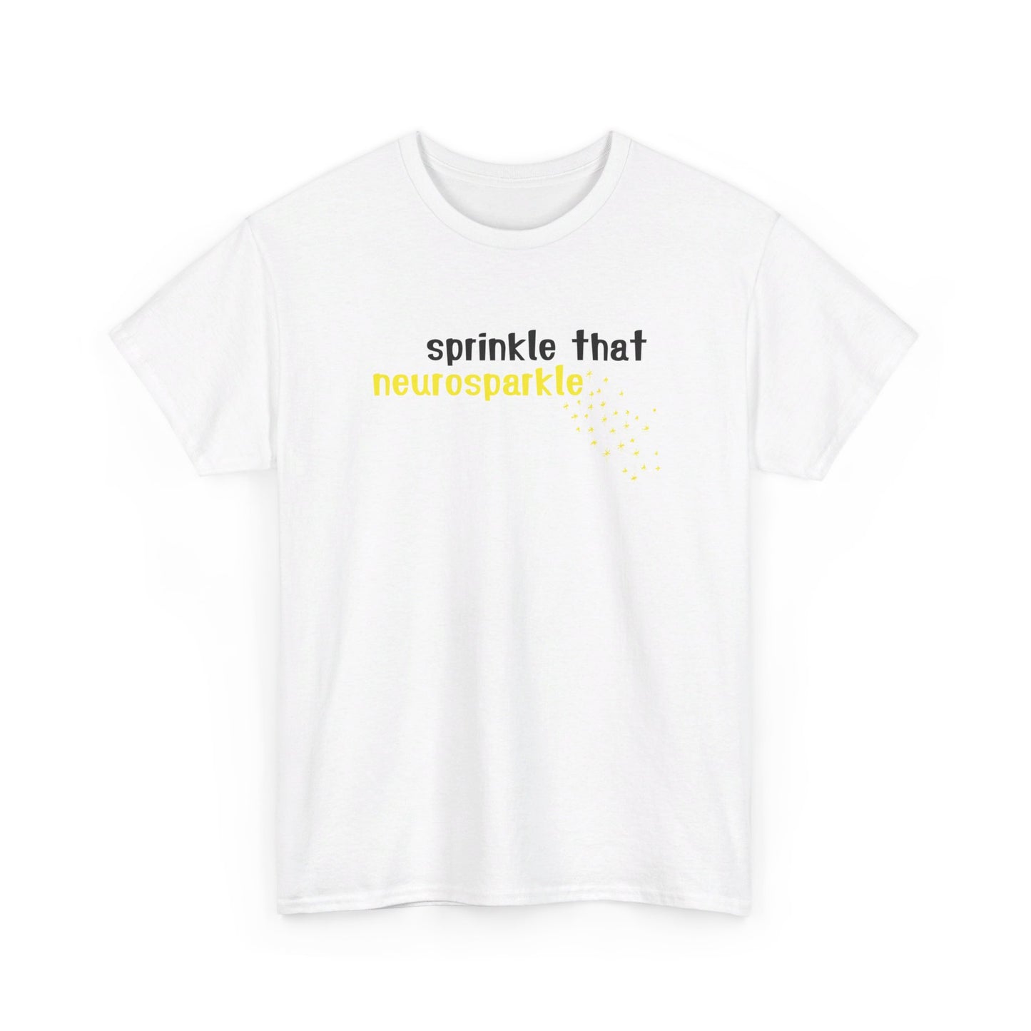 Sprinkle That Neurosparkle T-Shirt - Vivid Divergence