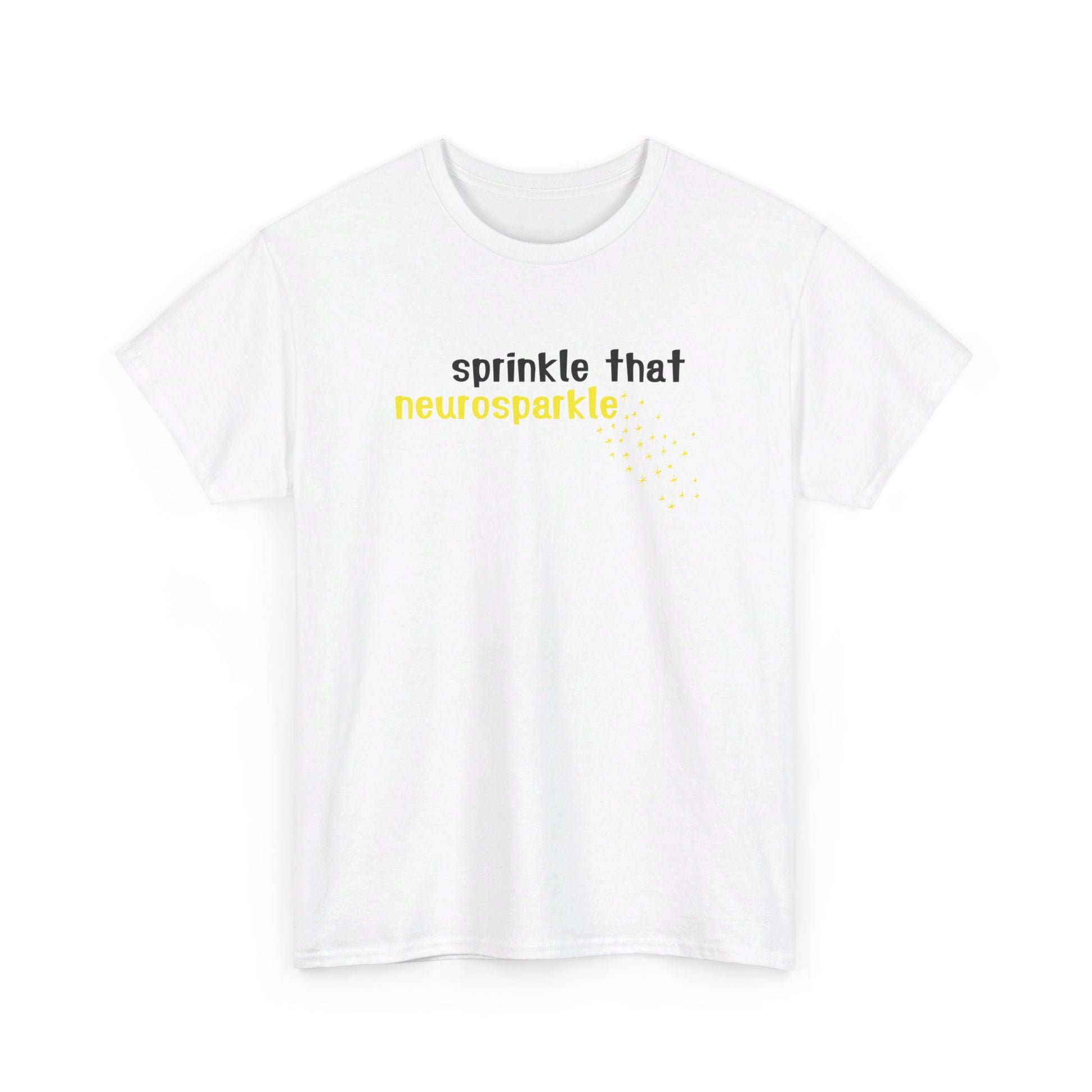 Sprinkle That Neurosparkle T-Shirt - Vivid Divergence