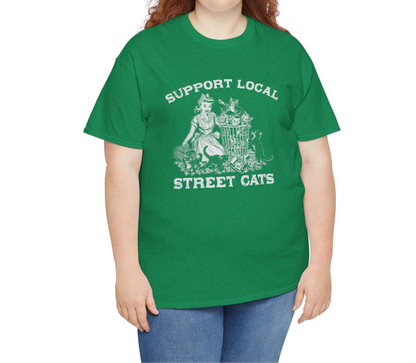 Support Local Street Cats T-Shirt