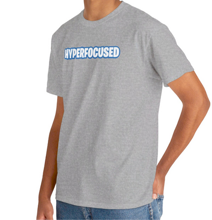 Hyperfocused Fortnite Parody T-Shirt - Vivid Divergence