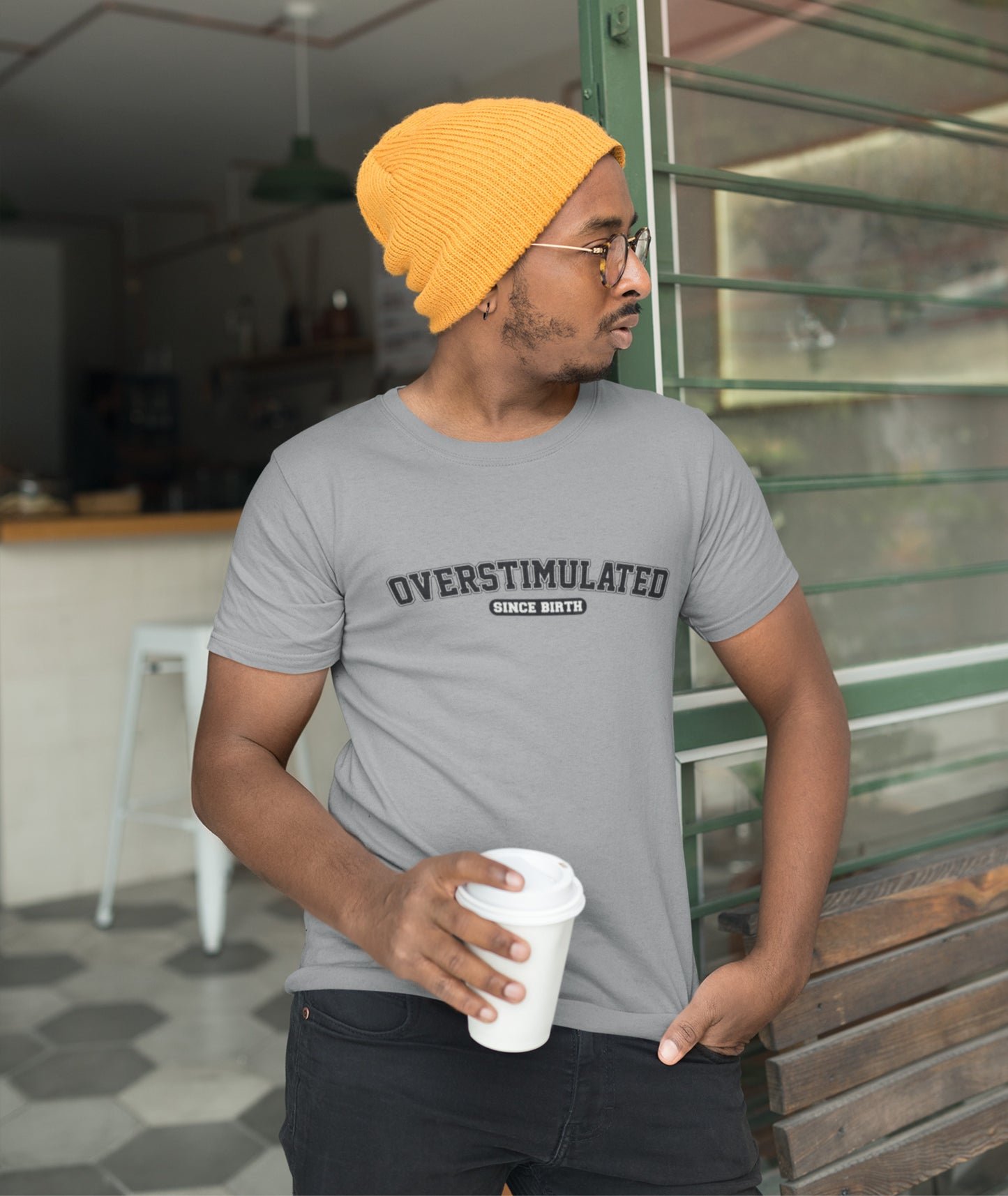 Overstimulated Since Birth T-Shirt