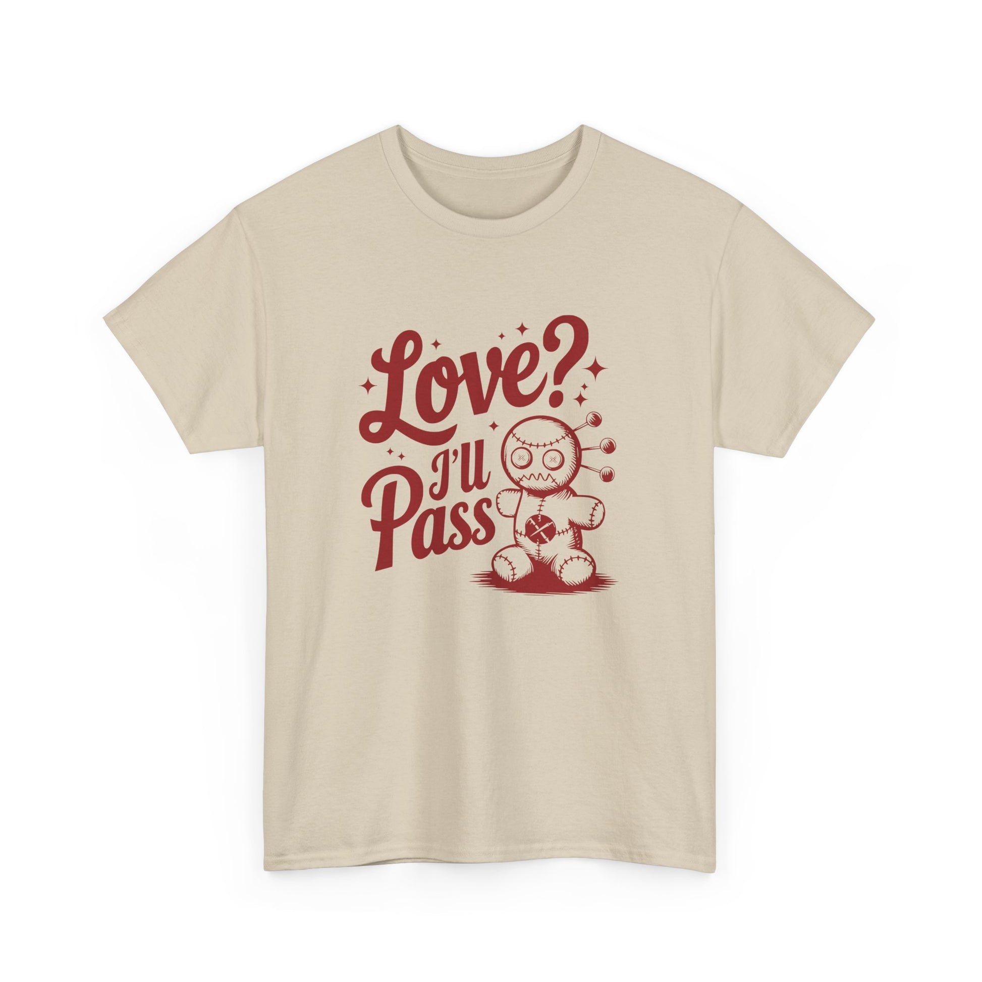 Front view of a beige T-shirt with red text and a cartoon coffee cup illustration that reads "Love? I’ll Pass." Exclusive release for Valentine’s Day. Part of the Vivid Divergence Sensory Friendly Unisex Tees Range.