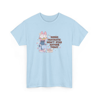 Front view of a light blue T-shirt with a cartoon character and the text "Doing Fantastic, Didn't Stab Anyone Today." Part of the Vivid Divergence Sensory Friendly Unisex Tees Range.