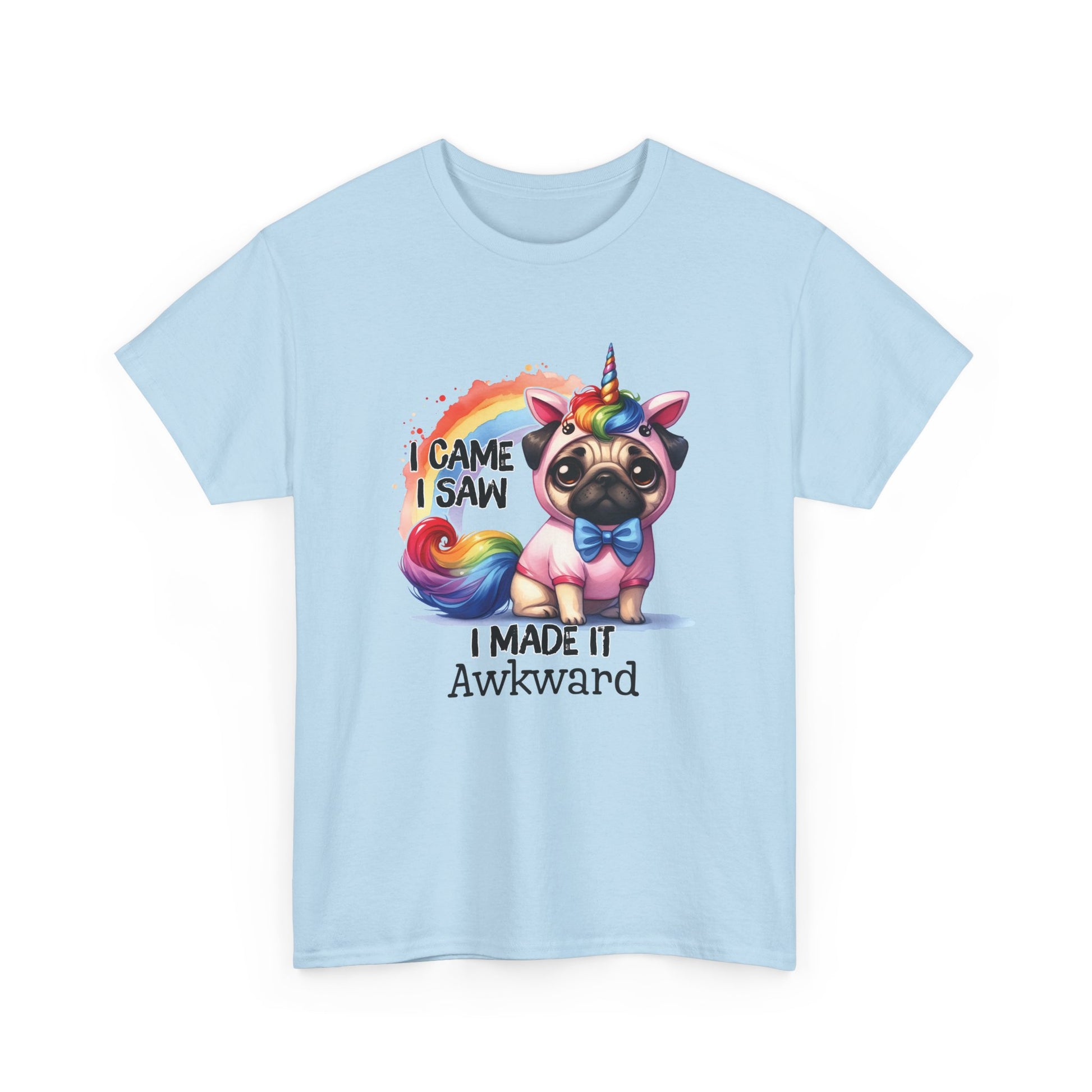 Front view of a light blue T-shirt featuring a colorful unicorn pug design with the text "I Came, I Saw, I Made It Awkward." Part of the Vivid Divergence Sensory Friendly Unisex Tees Range.