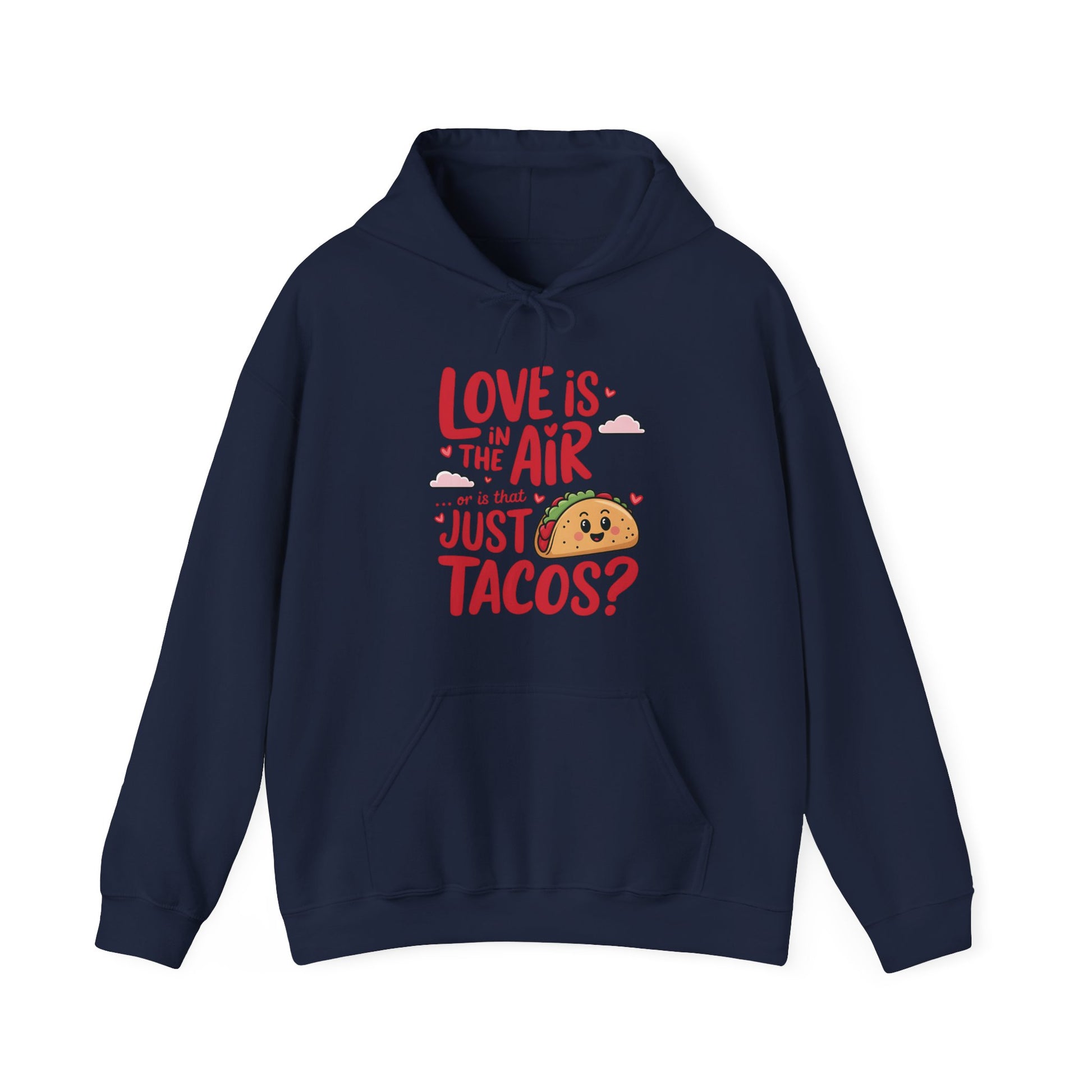 Front view of a navy hoodie with "Love Is in the Air or Is It Just Tacos?" text and a cute taco graphic in red and yellow. Exclusive release for Valentine's Day. Part of the Vivid Divergence Sensory Friendly Sweaters Range.