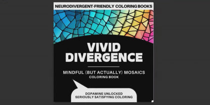 Neurodivergent Coloring Books | Mindful (but actually) Mosaics