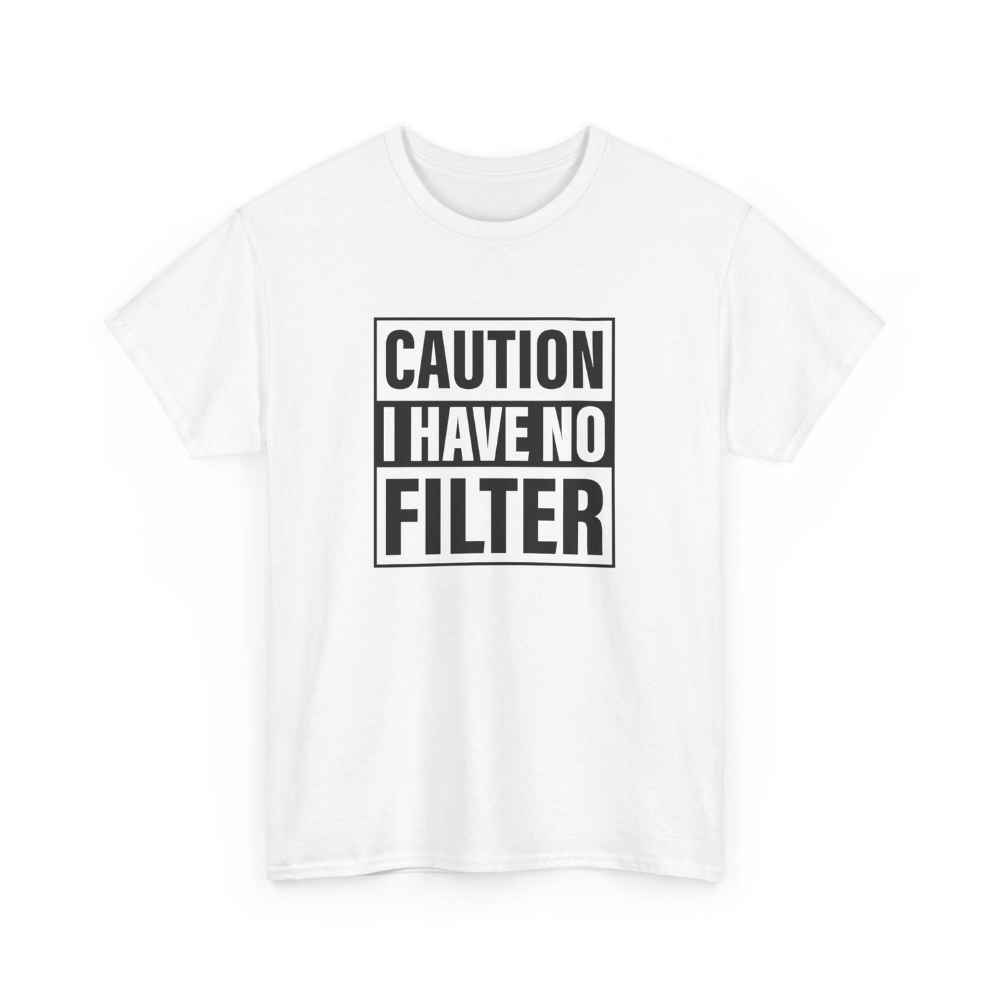 Front view of a white T-shirt with bold text "Caution: I Have No Filter" in black. Part of the Vivid Divergence Sensory Friendly Unisex Tees Range.