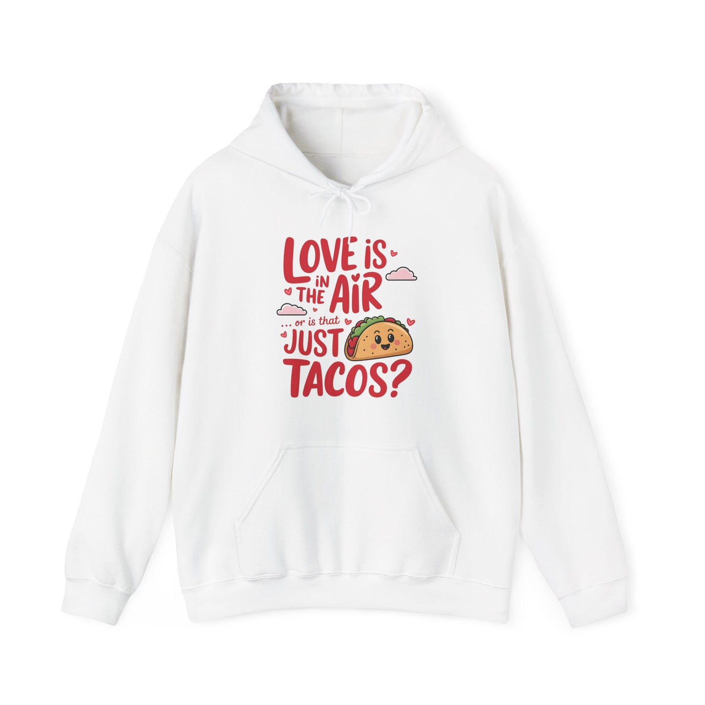 Front view of a white hoodie with "Love Is in the Air or Is It Just Tacos?" text and a cute taco graphic in red and yellow. Exclusive release for Valentine's Day. Part of the Vivid Divergence Sensory Friendly Sweaters Range.