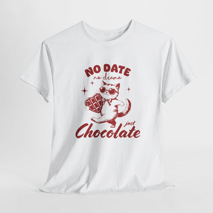 Hanging view of a white T-shirt with "No Date No Dramas Just Chocolate" text and a cute chocolate-holding cat design. Exclusive release for Valentine's Day. Part of the Vivid Divergence Sensory Friendly Unisex Tees Range.