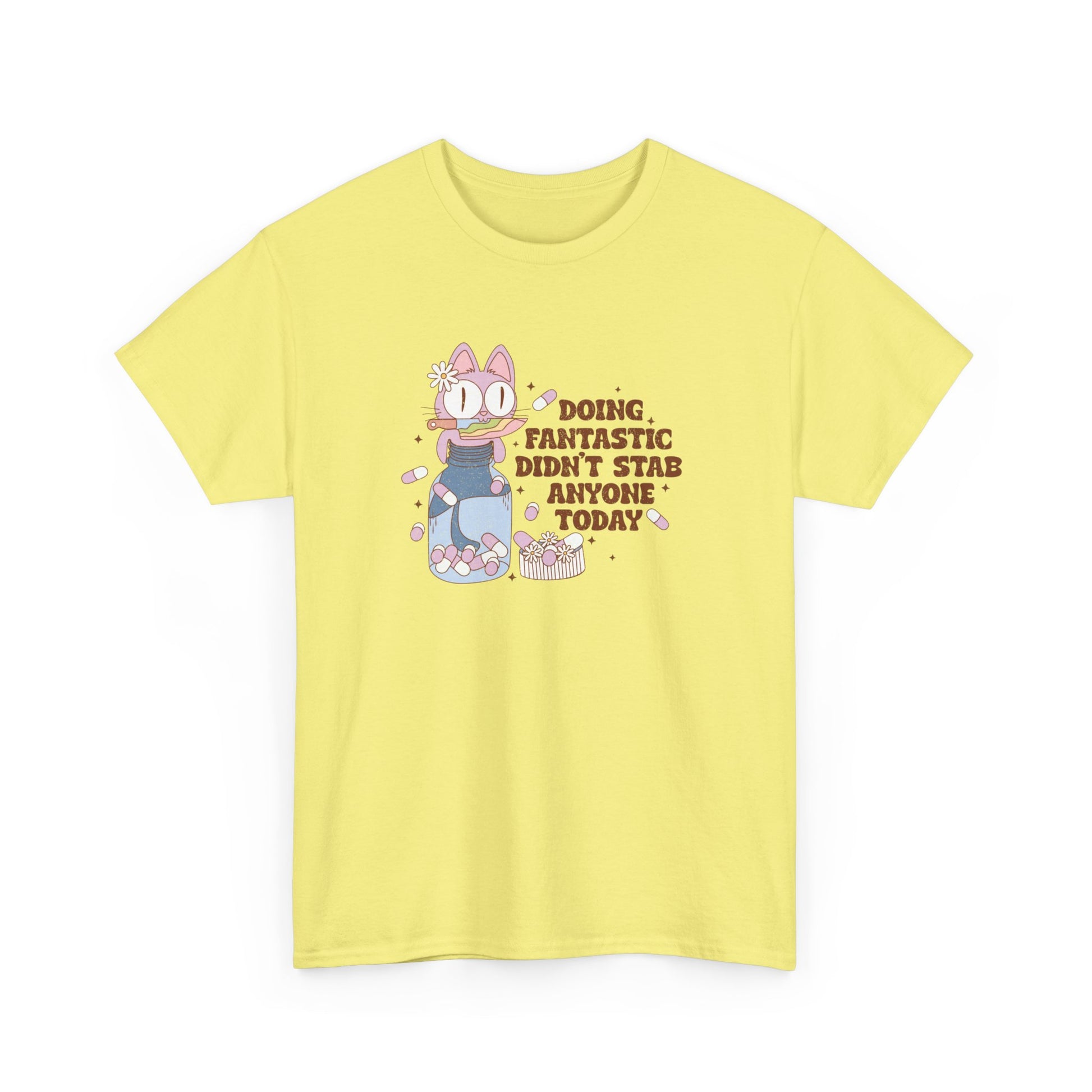 Front view of a yellow T-shirt featuring a cartoon character with the text "Doing Fantastic, Didn't Stab Anyone Today." Part of the Vivid Divergence Sensory Friendly Unisex Tees Range.